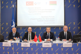 Бізнес-форум «Магчымасці для Беларуска-Турэцкага супрацоўніцтва»